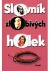 Slovník zlobivých holek