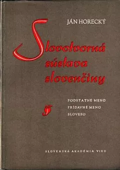 Slovotvorná sústava slovenčiny
