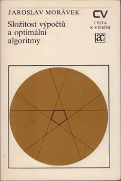 Složitost výpočtů a optimální algoritmy