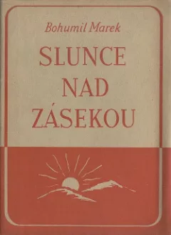 Slunce nad zásekou