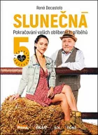 Slunečná 5 - Pokračování vašich oblíbených příběhů