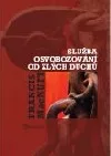 Služba osvobozování od zlých duchů