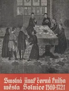 Smolná jinak černá kniha města Solnice 1569-1721