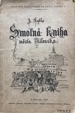 Smolná kniha města Milevska