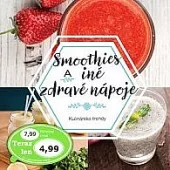 Smoothies a iné zdravé nápoje