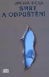 Smrt a odpuštění