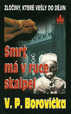 Smrt má v ruce skalpel