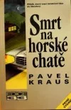 Smrt na horské chatě