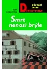 Smrt nenosí brýle
