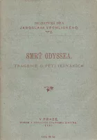 Smrť Odyssea – Tragedie o pěti jednáních