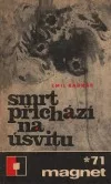 Smrt přichází na úsvitu