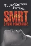 Smrt s vůní pomeranče