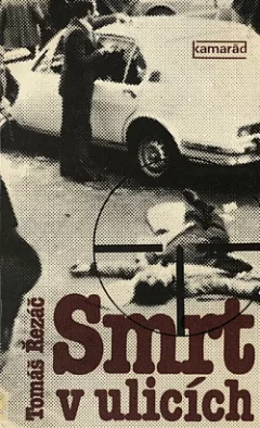 Smrt v ulicích