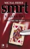 Smrt v zákulisí aneb Lak na rakve