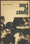 Smrt ze zálohy