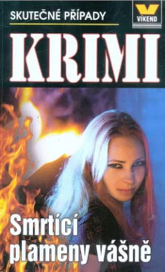 Smrtící plameny vášně