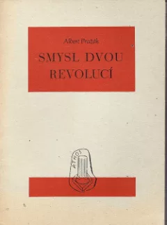 Smysl dvou revolucí