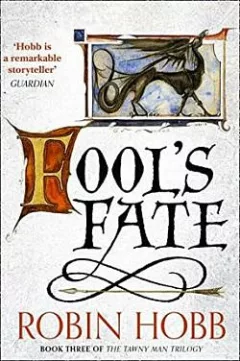 Fool’s Fate