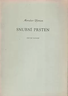Snubní prsten: První básně