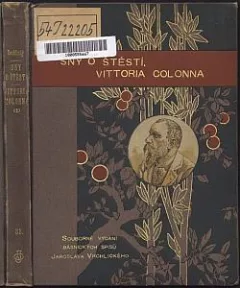 Sny o štěstí / Vittoria Colonna