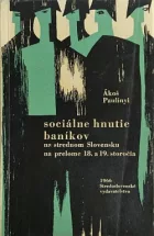 Sociálne hnutie baníkov na strednom Slovensku na prelome 18. a 19. storočia