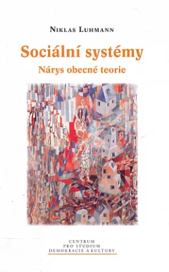 Sociální systémy: Nárys obecné teorie