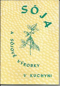 Sója a sójové výrobky v kuchyni