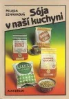 Sója v naší kuchyni