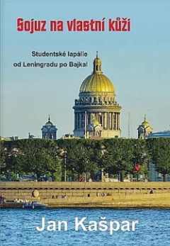 Sojuz na vlastní kůži