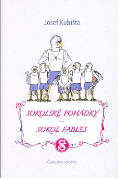 Sokolské pohádky - Sokol fables