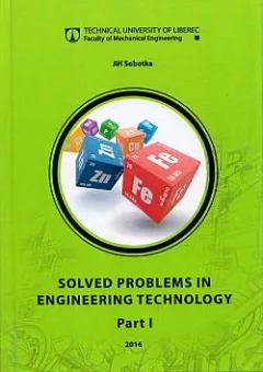 Solved problems in engineering technology. Part I