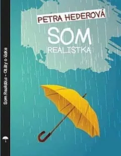 Som realistka - Citáty o láske