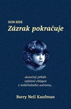 Son-Rise: Zázrak pokračuje
