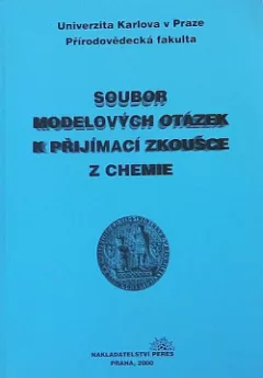 Soubor modelových otázek k přijímací zkoušce z chemie