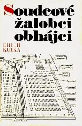 Soudcové, žalobci, obhájci