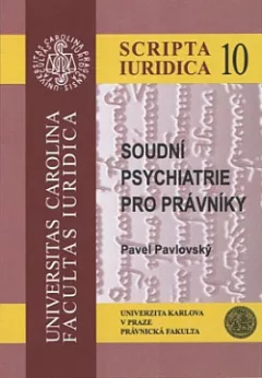 Soudní psychiatrie pro právníky