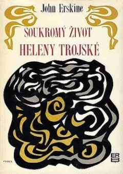 Soukromý život Heleny Trojské