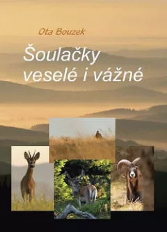 Šoulačky veselé i vážné