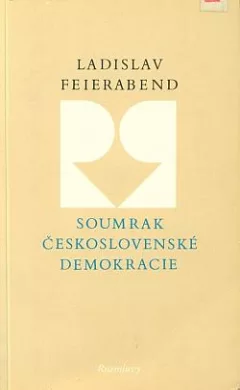 Soumrak československé demokracie. Díl 2