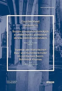 Soupis památek uměleckých a historických v politickém okresu českokrumlovském. Díl II: Město Český Krumlov.