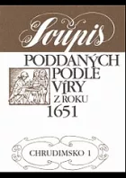 Soupis poddaných podle víry z roku 1651 Chrudimsko. Sv. 1