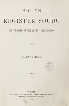 Soupis register soudu nejvyššího purkrabství pražského