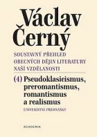 Soustavný přehled obecných dějin literatury naší vzdělanosti 4
