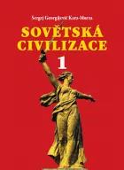 Sovětská civilizace 1