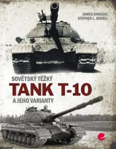 Sovětský těžký tank T-10 a jeho varianty
