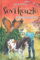 Báječné přátelství