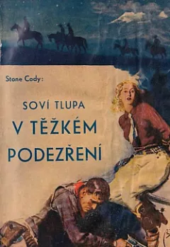 Soví tlupa v těžkém podezření