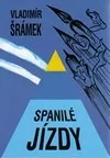 Spanilé jízdy