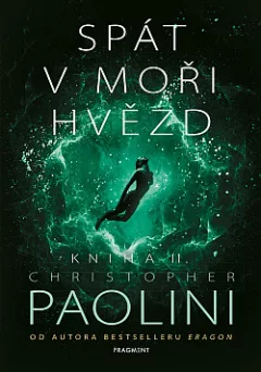 Spát v moři hvězd. Kniha II