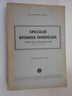 Speciální botanika zemědělská (Rostliny prvoobalné)